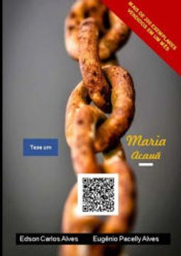 portada Maria Acauã de Edson Carlos Alves e Eugênio Pacelly Alves(Clube de Autores - Pensática, Unipessoal) (en Portugués)