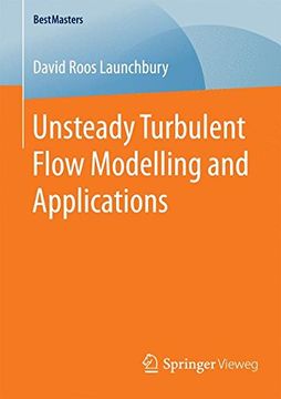 portada Unsteady Turbulent Flow Modelling and Applications (BestMasters)