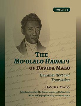 portada The MoʻOlelo HawaiʻI of Davida Malo Volume 2: Hawaiian Text and Translation 