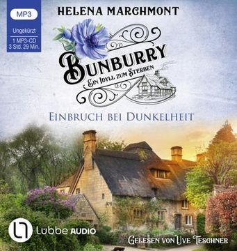 portada Bunburry - Einbruch bei Dunkelheit: Ein Idyll zum Sterben - Teil 14. Ungekürzt. (en Alemán)