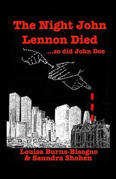 portada The Night John Lennon Died: ...so did John Doe (in English)