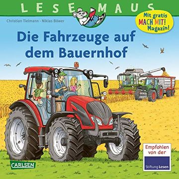 portada Lesemaus 187: Die Fahrzeuge auf dem Bauernhof: Traktor, Mähdrescher und Mehr (in German)