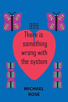 portada 999: There is Something Wrong With the System (en Inglés)