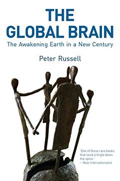 portada The Global Brain: The Awakening Earth in a new Century (en Inglés)