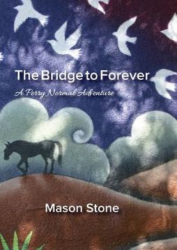 portada The Bridge To Forever (en Inglés)
