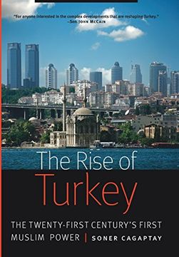 portada The Rise Of Turkey: The Twenty-first Century s First Muslim Power
