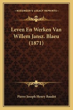 portada Leven En Werken Van Willem Jansz. Blaeu (1871)