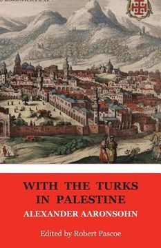 portada With the Turks in Palestine (en Inglés)