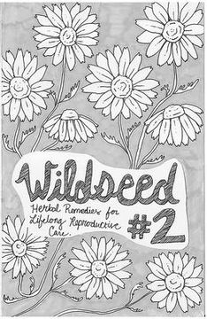 portada Wildseed Feminism #2: Herbal Remedies for Lifelong Reproductive Care