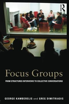 portada Focus Groups: From Structured Interviews to Collective Conversations (in English)