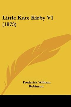 portada little kate kirby v1 (1873) (in English)