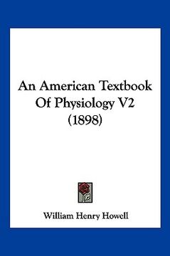 portada an american textbook of physiology v2 (1898) (en Inglés)