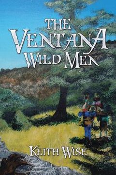 portada The Ventana Wild Men (en Inglés)