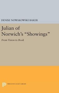 portada Julian of Norwich's Showings: From Vision to Book (Princeton Legacy Library) 
