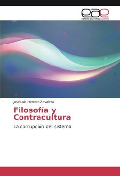 portada Filosofía y Contracultura: La corrupción del sistema