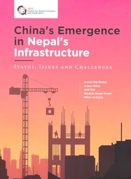 portada China's Emergence in Nepal's Infrastructure: Status, Issues and Challenges