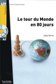 portada Le Tour du Monde en 80 Jours. Lektüre und Audio-Cd (en Francés)