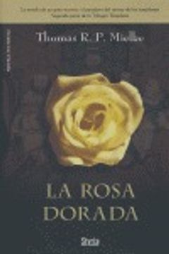 portada La Rosa dorada (trilogía templaria 2)