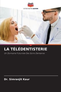 portada La Télédentisterie (en Francés)