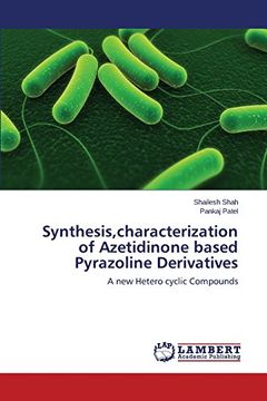 portada Synthesis, Characterization of Azetidinone Based Pyrazoline Derivatives