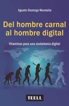 portada Del Hombre Carnal al Hombre Digital. Vitaminas Para una Ciudadania Digital. (in Spanish)