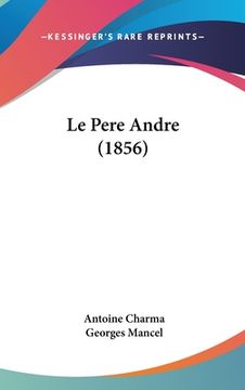 portada Le Pere Andre (1856) (in French)