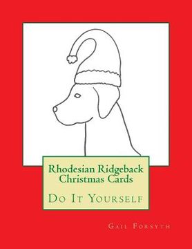 portada Rhodesian Ridgeback Christmas Cards: Do It Yourself
