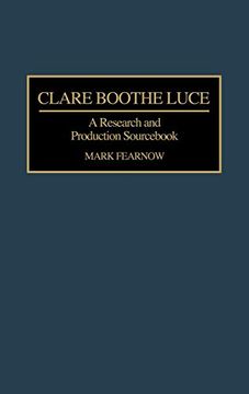 portada Clare Boothe Luce: A Research and Production Sourc (en Inglés)
