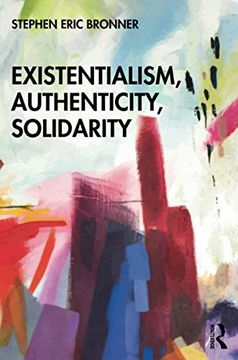 portada Existentialism, Authenticity, Solidarity 