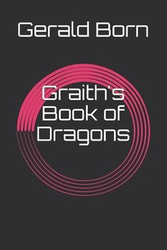 portada Graith's Book of Dragons (en Inglés)