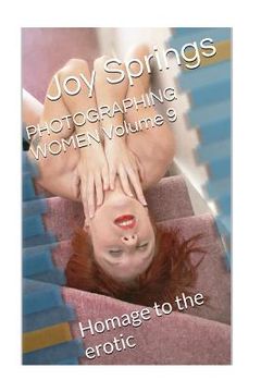 portada PHOTOGRAPHING WOMEN Volume 9: Homage to the erotic (en Inglés)