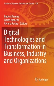 portada Digital Technologies and Transformation in Business, Industry and Organizations (en Inglés)
