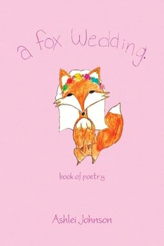portada A Fox Wedding (in English)