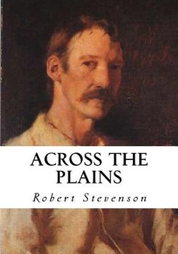 portada Across the Plains: With Other Memories and Essays (en Inglés)