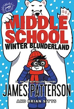 portada Middle School: Winter Blunderland (Middle School, 15) (en Inglés)