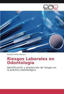 portada Riesgos Laborales en Odontologia: Identificación y prevención de riesgos en la práctica odontológica (Spanish Edition)