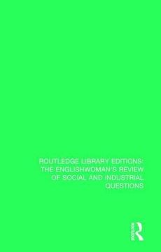 portada The Englishwoman's Review of Social and Industrial Questions: 1907-1908 (Routledge Library Editions: The Englishwoman's Review of Social and Industrial Questions) (in English)