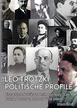 portada Politische Profile: Biographische Porträts von Lenin, Luxemburg, Stalin, Kautsky, Plechanow, Radek und Vielen Anderen und Vielen Anderen (Geschichte des Widerstands) (en Alemán)
