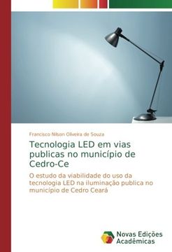 portada Tecnologia LED em vias publicas no município de Cedro-Ce: O estudo da viabilidade do uso da tecnologia LED na iluminação publica no município de Cedro Ceará