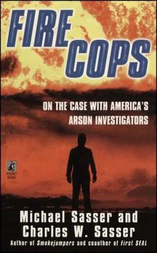 portada Fire Cops: On the Case With America'S Arson Investigators (en Inglés)