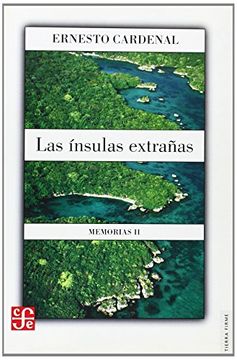 portada Las Ínsulas Extrañas. Memorias ii (in Spanish)