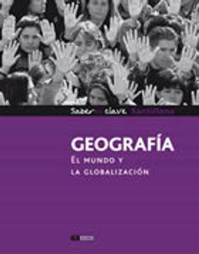 portada Geografia el Mundo y la Globalizacion Santillana Saberes Clave [Novedad 2011]