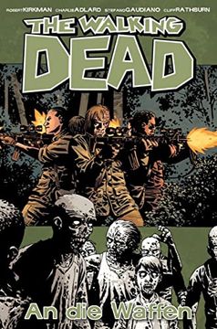 portada The Walking Dead 26: An die Waffen (en Alemán)