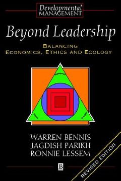 portada beyond leadership: balancing economics, ethics and ecology (en Inglés)