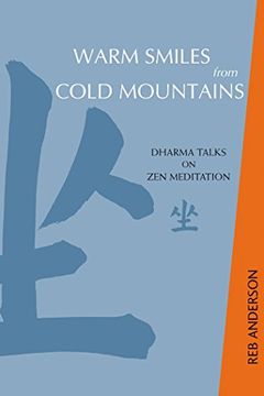 portada Warm Smiles From Cold Mountains: Dharma Talks on zen Meditation (in English)