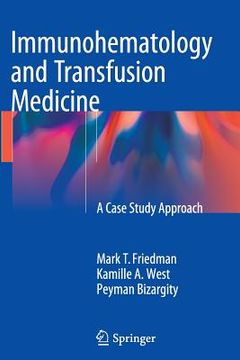 portada Immunohematology and Transfusion Medicine: A Case Study Approach (in English)