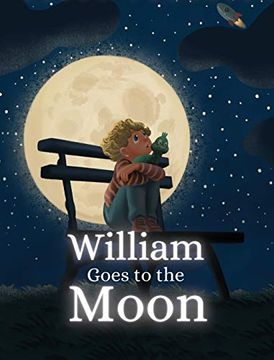 portada William Goes to the Moon (en Inglés)
