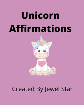 portada Unicorn Affirmations (in English)