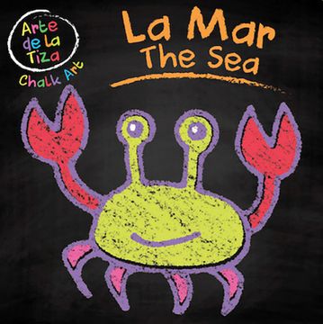 portada La Mar/the Sea (Arte de la tiza/Chalk Art) (in English)