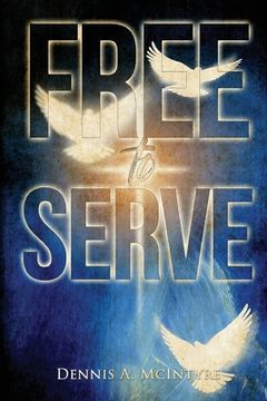 portada Free To Serve (in English)